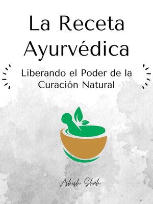 cover image of La Receta Ayurvédica